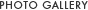 PHOTO GALLERY