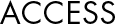 ACCESS